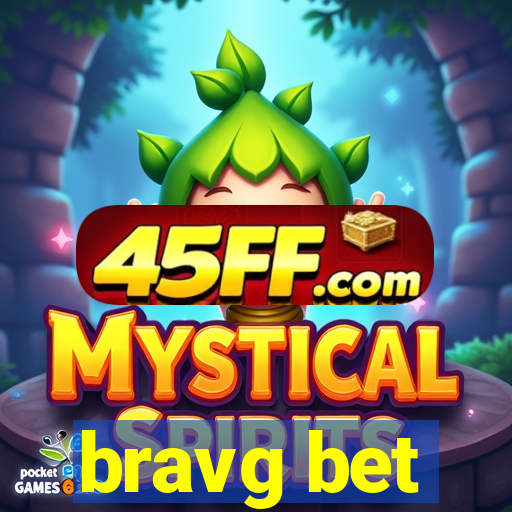 bravg bet